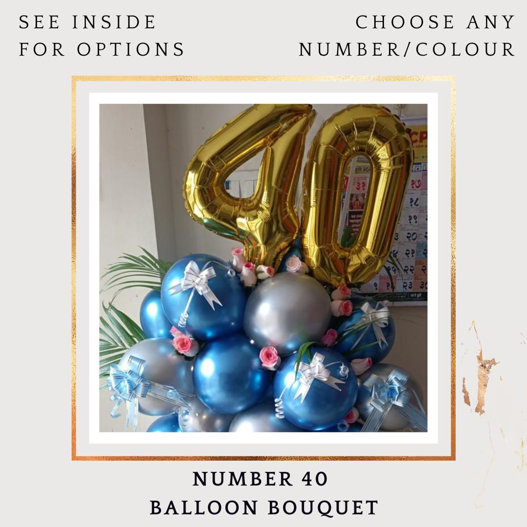 40th birthday balloon Bouquet - For Birthday or Anniversary - Indiaflorist247